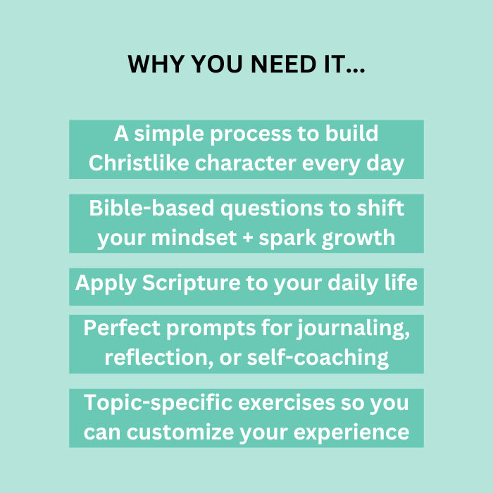 Graphic listing the benefits of the ebook. ebook for Christian women Christian personal development personal growth deepen faith how to apply Scripture to daily life Christian journaling questions self-coaching questions Christian reflection questions