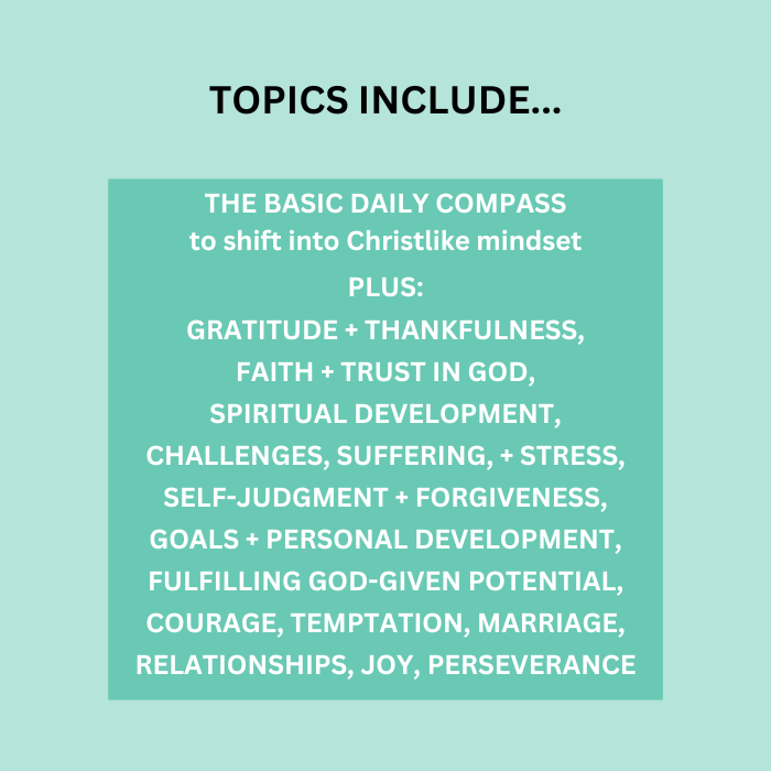 Graphic listing the topics covered in the ebook. ebook for Christian women Christian personal development personal growth deepen faith how to apply Scripture to daily life Christian journaling questions self-coaching questions Christian reflection questions