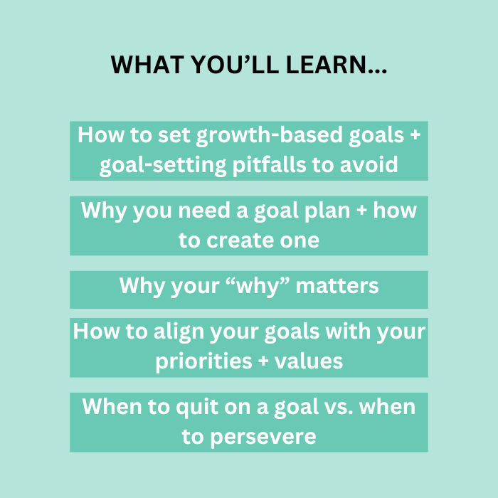 Graphic showing what you'll learn during the workshop. Struggle goals goal-setting How To Set And Achieve Great Goals on-demand Workshop guide effective goal-setting techniques mindset strategies accomplish ambitions practical neuroscience-based set meaningful goals align with values overcome common roadblocks overwhelm low motivation fear of failure.