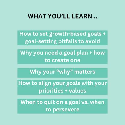 Graphic showing what you'll learn during the workshop. Struggle goals goal-setting How To Set And Achieve Great Goals on-demand Workshop guide effective goal-setting techniques mindset strategies accomplish ambitions practical neuroscience-based set meaningful goals align with values overcome common roadblocks overwhelm low motivation fear of failure.