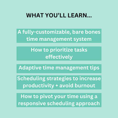 Time Management Guide Basic Steps Tips Strategies Graphic showing what you'll learn from the Comprehensive Time Management Guide