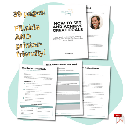 Goal-Setting and Achievement Guide: A fillable workbook to help you learn how to set and achieve goals, create plans, and stay motivated with actionable mindset strategies. Mockup image stating, "39 pages! Fillable AND printer-friendly!"